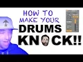 How To Make Your Drums KNOCK Ableton