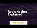 Redis hashes explained