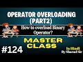 Operator Overloading Part-2 How to Overload Binary Operator in C Tpoint Tech