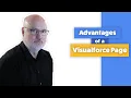 What are the Advantages of Visualforce Pages
