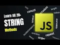 Quick Javascript String Methods Guide Learn all JS String Methods