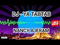 Lagu DJ Ya Tabtab Remix 1 Hour 🔥 | Nancy Ajram Arabic Disco Static Nonstop