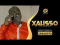 Download Lagu XALISSO - Saison 2 - Episode 13 : Bande Annonce