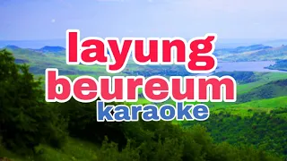 Download Layung beureum karaoke MP3