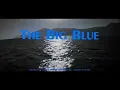 The Big Blue (1988) - opening