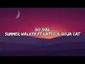Go Girl - Summer Walker ft Latto & Doja Cat (lyrics)