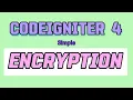 CodeIgniter 4 Encryption