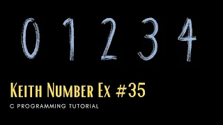 C Numbers 35 Check if a number is a Keith Number C Programming