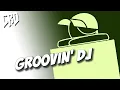 Groovin DJ by minus8