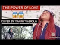 Download Lagu #VannyVabiola#thepoweroflove#Indonesian  Vocal Coach React|The Power Of Love.Cover By Vanny Vabiola