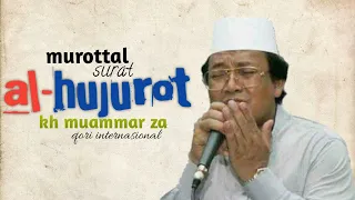 Download MURATTAL MUAMMAR ZA - Q.S AL-HUJUROT MP3