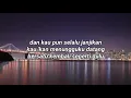 Download Lagu Sheila On 7 - Tunggu Aku Di Jakarta ( Lyric )