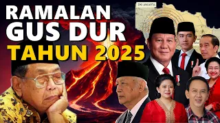 MISTERI RAMALAN GUS DUR TAHUN 2025  - 10 PREDIKSI GUS DUR YANG BENAR-BENAR TELAH MENJADI KENYATAAN!!