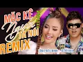 Download Lagu Karaoke Mặc Kệ Người Ta Nói Remix - Lâm Triệu Minh | Bản Karaoke Beat Gốc Hay Nhất