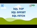SQL fetch SQL Offset SQL Top