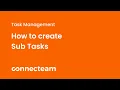 Connecteam Quick Tasks How to create sub tasks