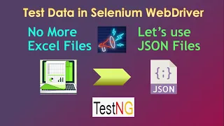 JSON Data Driven Testing using Selenium WebDriver