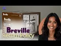 Breville Return and Refund Policy All You Need To Know Refunds Exchanges and Refunds Explained