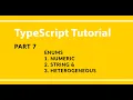 Part 7 - TypeScript