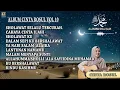 CINRA ROSUL VOL10 - Mari bersama-sama memperbanyak sholawat, menyebarkan cinta Rasul