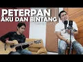Download Lagu Peterpan Aku dan Bintang Cover Akustik