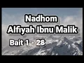 Nadhom Alfiyah Ibnu Malik Bait 1 - 28 Full Lirik || Arab dan Latin || Faris Imanzah