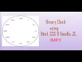 Binary Clock Using HTML CSS Vanilla JS Shorts