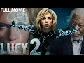 Download Lagu Lucy 2 (2025) Full Movie | Scarlett Johansson, Jason Statham | Sci-Fi Thriller | Review \u0026 Facts