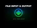 File Input Output - Python Programming