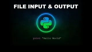 File Input Output - Python Programming