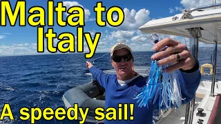 High speed sailing, for a Fatamaran – Malta to Italy! (Sailing Dakini – Leave to Roam Ep. 65)