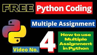 4 Multiple Assignment Function in Python - Online Free Python Course 2022