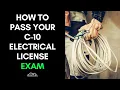 Pass Your C-10 License Fast - California Electrical Contractor s License Exam Review