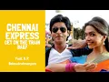 Download Lagu Chennai Express - Chennai Express Full Song HD Get On The Train Baby - Shahrukh khan \u0026 Deepika