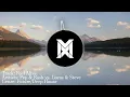 Pep & Rash X Lucas & Steve - Feel Alive (Original Mix) (Spinnin Records) ( Available Soon)