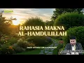 Lagu RAHASIA MAKNA ALHAMDULILLAH | USTADZ ABU HUMAIROH