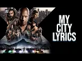 Lagu My City Lyrics (From \