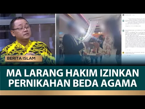 RESMI! MA Larang Hakim Izinkan Pernikahan Beda Agama