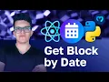 Get Any Block by Date Moralis Documentation Web3 Block API with Python React