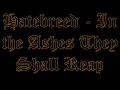 Hatebreed - In the Ashes They Shall Reap