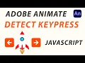 ADOBE ANIMATE CC - DETECT KEYPRESS WITH JAVASCRIPT