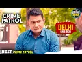 Lagu #delhi Crime | Crime Patrol | Crime Show 2025 | New Episode | Real Crime | Nayi Kahaniya