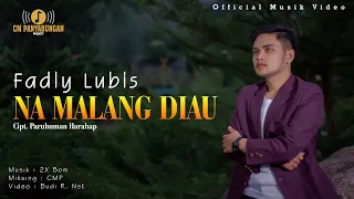 namalang di au fadly lubis official music video 