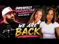 IMPERFECT PERSPECTIVE IS BACK Rios Anya Javonda Return LIVE