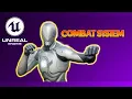 How To Create a Combat System in Unreal Engine 5