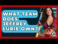 What Team Does Jeffrey Lurie Own Gridiron Data Digest News