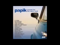 Download Lagu Let the Music Play ♫ Papik Ft. Sarah Jane Morris