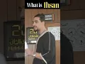 Download Lagu WHAT IS IHSAN