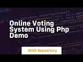 Online voting system using php demo