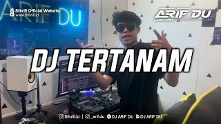 Download DJ ARIF DU - TERTANAM MP3